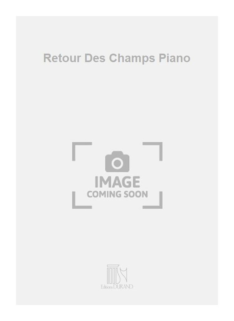 Retour Des Champs Piano
